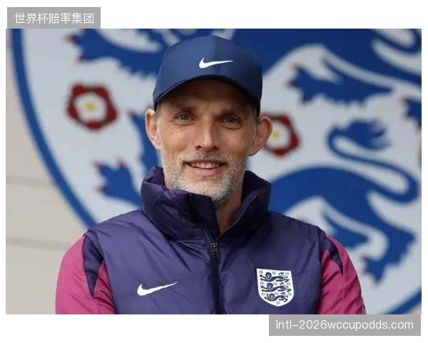 英格兰需要克服大赛心理障碍,图赫尔丰富的欧冠淘汰赛经验或成为球队突破瓶颈的关键。 英格兰需要克服大赛心理障碍,图赫尔丰富的欧冠淘汰赛经验或成为球队突破瓶颈的关键。